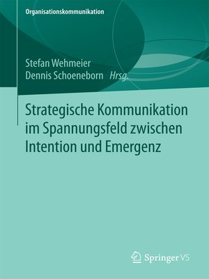 cover image of Strategische Kommunikation im Spannungsfeld zwischen Intention und Emergenz
